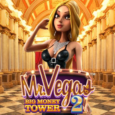 Mr. Vegas 2: Big Money Tower™